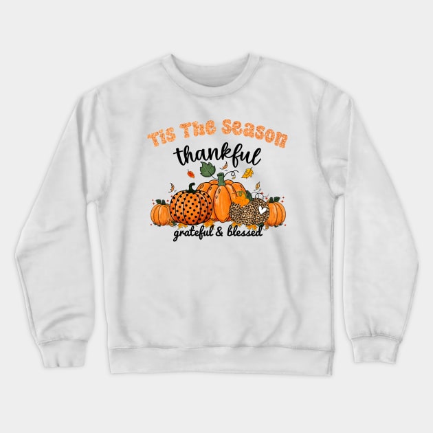 Tis The Season Latte Pumpkin Spice Thankful Happy Fall Thanksgiving Crewneck Sweatshirt by AimArtStudio